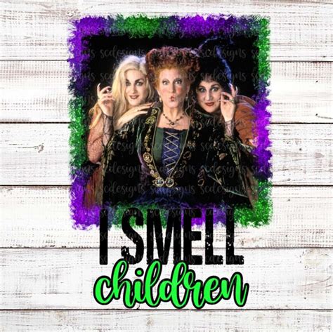 I Smell Children Hocus Pocus Halloween PNG | Etsy