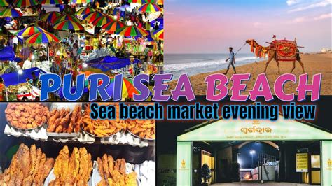 Puri Sea Beach Odisha Sea Beach Market Evening View Puri Swarga Dwar