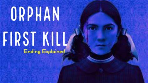 Orphan First Kill 2022 Ending Explained Youtube