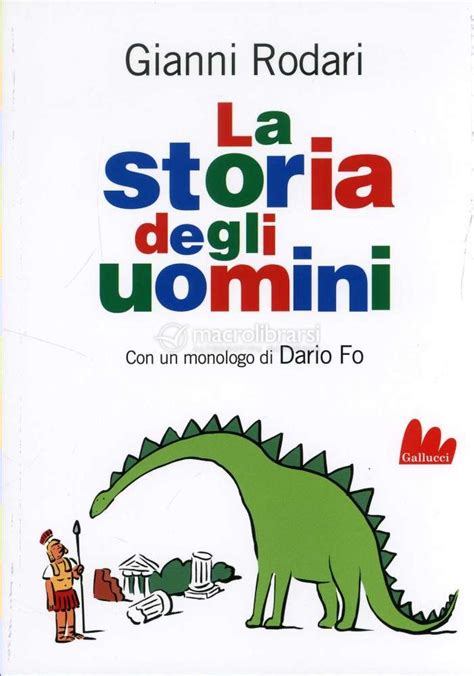 La Storia Degli Uomini — Libro Di Gianni Rodari