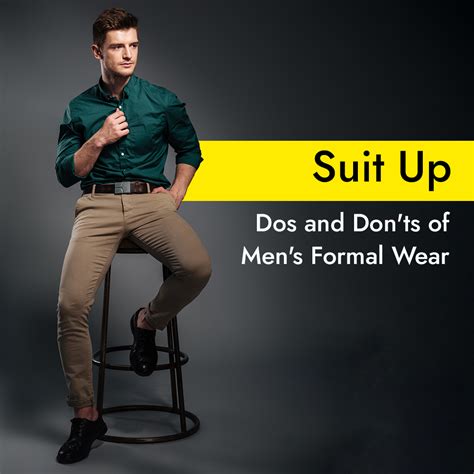 Suit Up Dos And Donts Of Mens Formal Wear