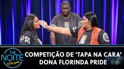 Competição de Tapa Na Cara Dona Florinda Pride The Noite 14 08