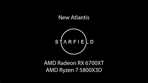 Starfield New Atlantis AMD RX 6700XT AMD R7 5800X3D 3440x1440