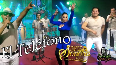 El Tel Fono Somos Sonora Con Sabor A Colombia En Cumbia Corrido