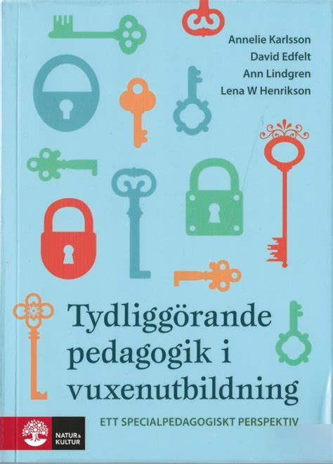 Tydliggörande pedagogik i Vuxenutbildning Specialpedagogik