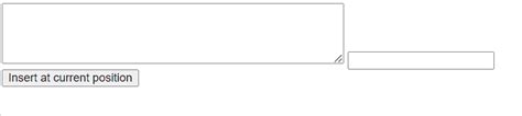 How To Insert Text Into The Textarea At The Current Cursor Position