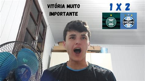 Vit Ria Important Ssima Fora De Casa Coritiba X Gr Mio Youtube