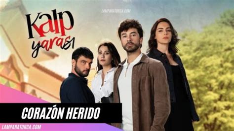 Corazón Herido Kalp Yasari Series Turcas En Español