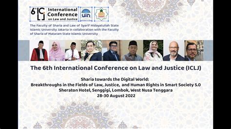 THE 6TH INTERNATIONAL CONFERENCE ON LAW AND JUSTICE ICLJ YouTube