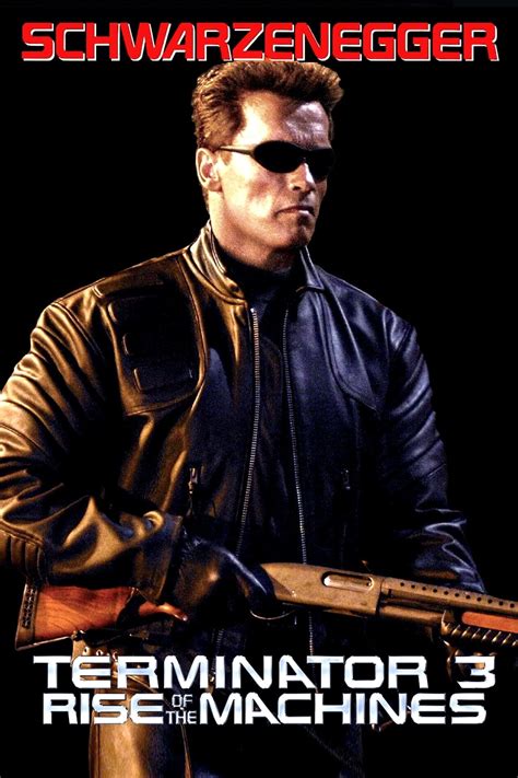 Terminator 3: Rise of the Machines (2003) - Posters — The Movie ...