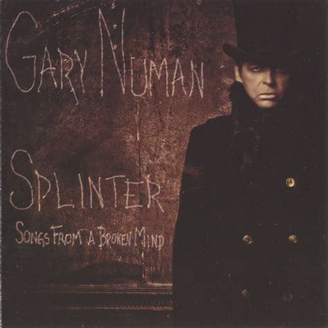 Gary Numan - Splinter (Songs From A Broken Mind) (CD, Album, Unofficial ...