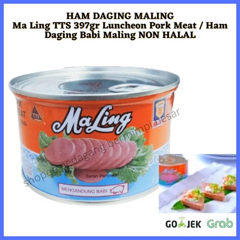 Jual HAM DAGING MA LING 397g Ma Ling TTS 397gr Luncheon Pork Meat