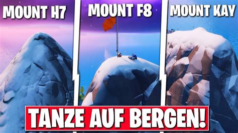 Tanze An Der Spitze Vom Mount Kay Mount H Mount F In Fortnite