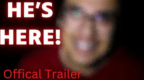 He S Here Short Thriller Film Official Trailer Youtube