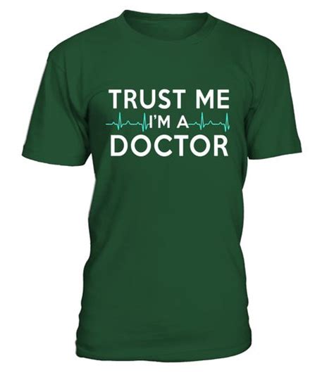 Trust Me Im A Doctor Shirt Funny Medical Doctor Day T Special