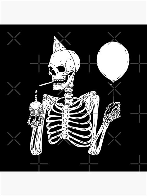 "birthday skeleton" Poster for Sale by Han44 | Redbubble