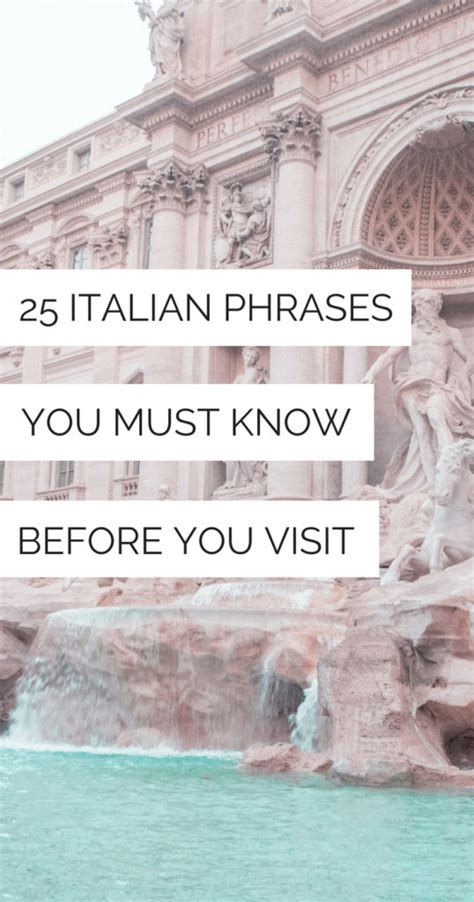 25 Basic Italian Phrases You Must Know Before You Visit La Vie En Travel