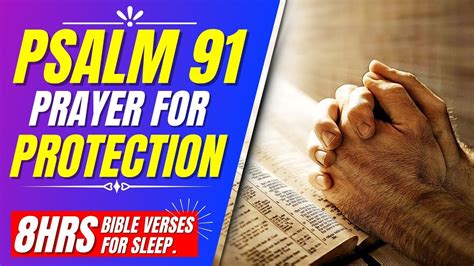 Psalm Prayer For Protection Bible Verses For Sleep The Off