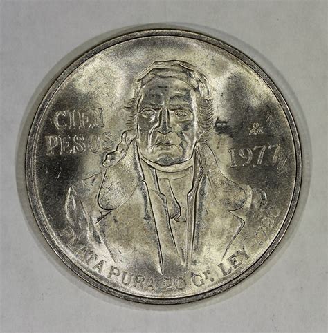 1977 Mo Mexico Silver Cien Pesos 100 Pesos Jose Morelos J Robinson