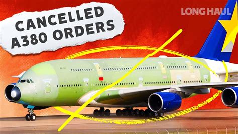 Carriers That Ordered But Never Received The Airbus A Youtube