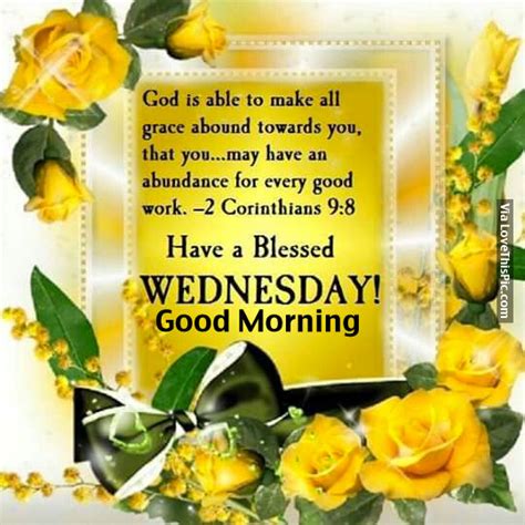 Have A Blessed Wednesday Good Morning Pictures Photos And Images For