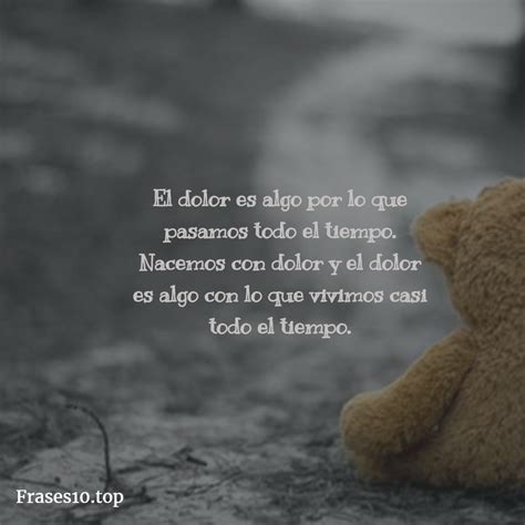 Las Mejores Frases De Dolor Emocional Para Reflexionar