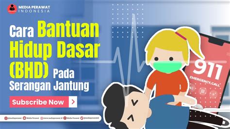 Cara Bantuan Hidup Dasar BHD Pada Serangan Jantung YouTube