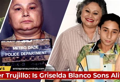 Griselda Blanco Sons Alive