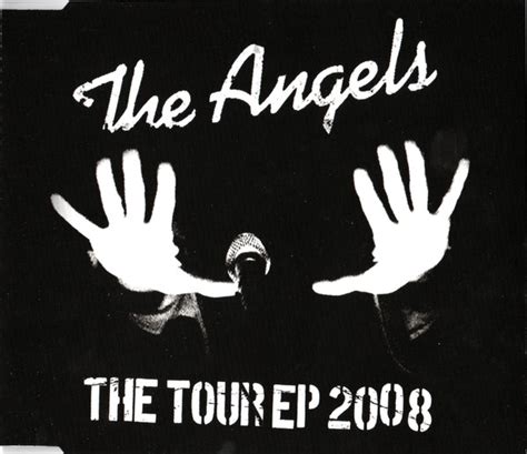 The Angels – The Tour EP 2008 – CD (EP), 2008 [r3760886] | Discogs