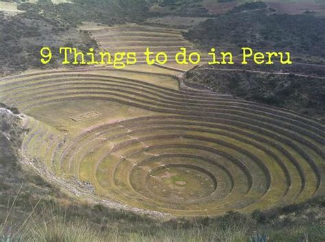 9 Things To Do In Peru Wandering Educators