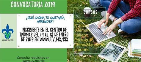 Centro De Idiomas De Xalapa Abri Convocatoria Febrero Julio