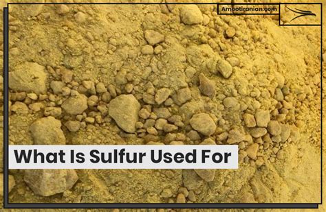 Sulphur Uses In Everyday Life