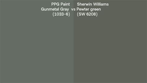 Ppg Paint Gunmetal Gray Vs Sherwin Williams Pewter Green Sw