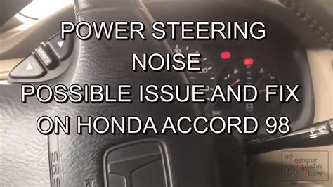 Honda Accord Squeaking Noise When Turning