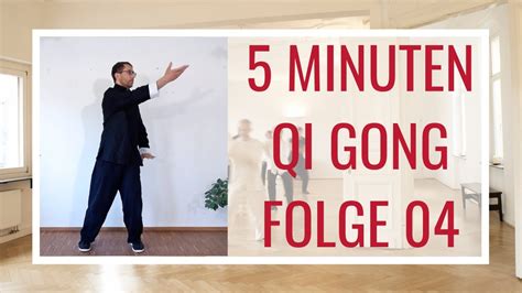 Qi Gong Bungen F R Anf Nger Qi Gong Kurs Folge Youtube