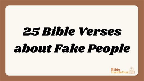 25 Bible Verses About Fake People With Commentary Bible Insideout