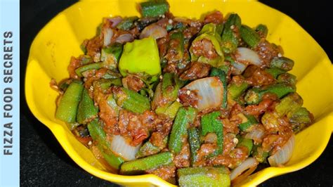 Masala Bhindi Okra Recipe By Fizza Food Secrets Dhaba Style Masala