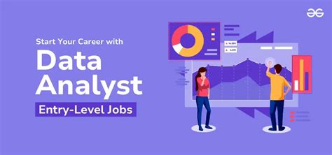 Entry Level Data Analyst Jobs To Start Your Career Geeksforgeeks