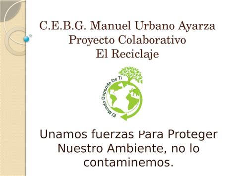 PPTX Proyecto Colaborativo El Reciclaje DOKUMEN TIPS