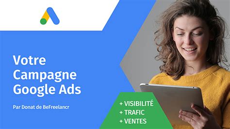 Je Vais Cr Er Votre Campagne Publicitaire Google Ads