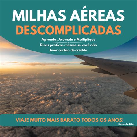 E Book Milhas A Reas Descomplicadas E Book B Nus Cart Es De Cr Dito