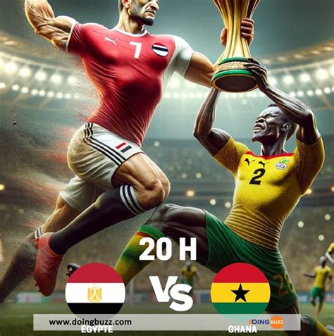 Can Gypte Ghana D Couvrez O Suivre Le Match En Direct