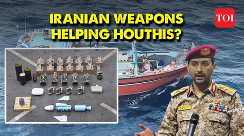 Us Seizes Iranian Weapons Bound For Yemens Houthi Rebels Toi