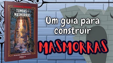 Livro Dungeons Dragons Tumbas E Masmorras O Que Encontrar Nele YouTube