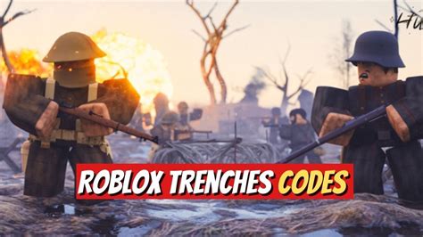 Looking for Roblox Trenches Codes 2023? So you are at the right spot, here in this post you will ...