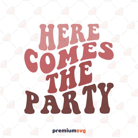 Here Comes The Party SVG, Retro Bride SVG | PremiumSVG