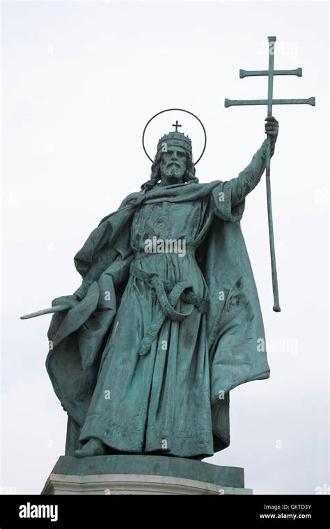 King Stephen I Of Hungary Statue By Hungarian Sculptor Gyorgy Zala On