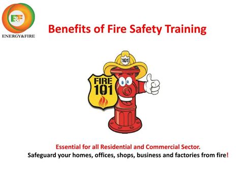 Ppt Benefits Of Fire Safety Training Powerpoint Presentation Free Download Id 7640435