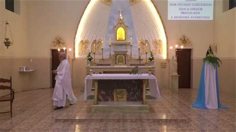 Santa Missa Do Terceiro Dia Da Novena Em Louvor A Nossa Senhora