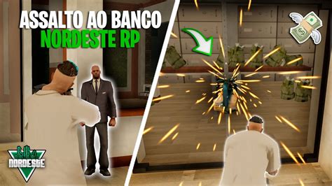 Nordeste Rp Assalto Ao Novo Banco De Los Santos Super Completo